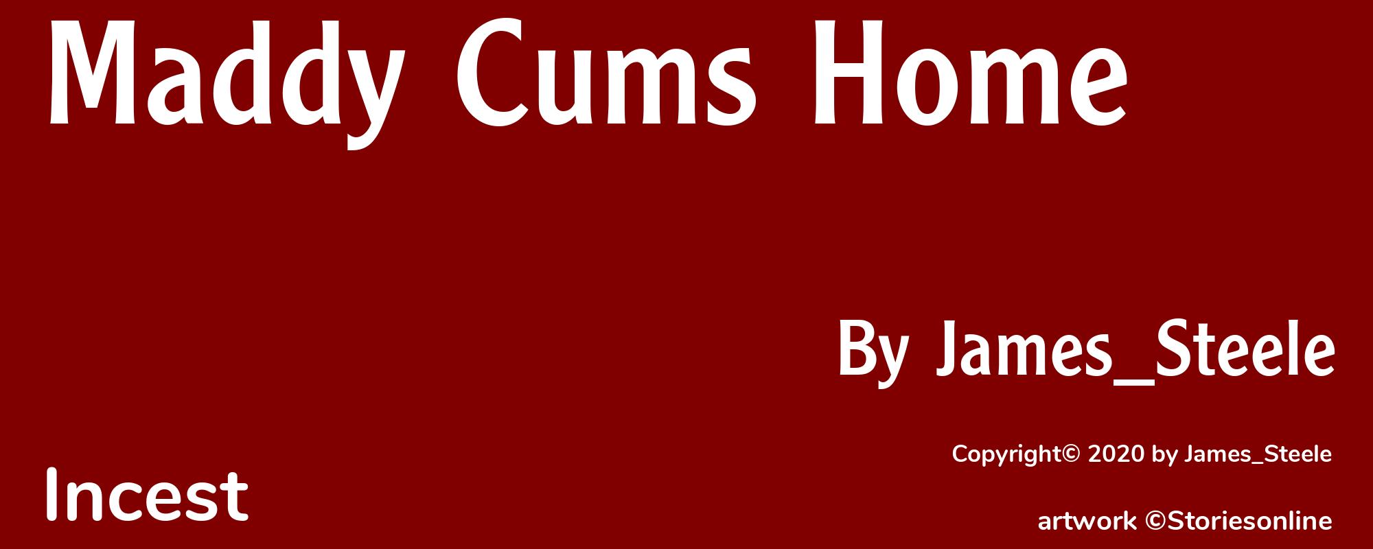Maddy Cums Home - Cover