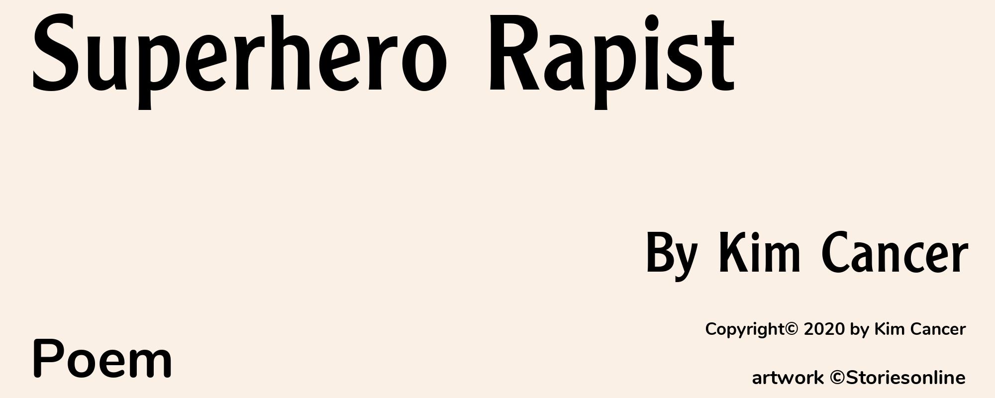 Superhero Rapist - Cover