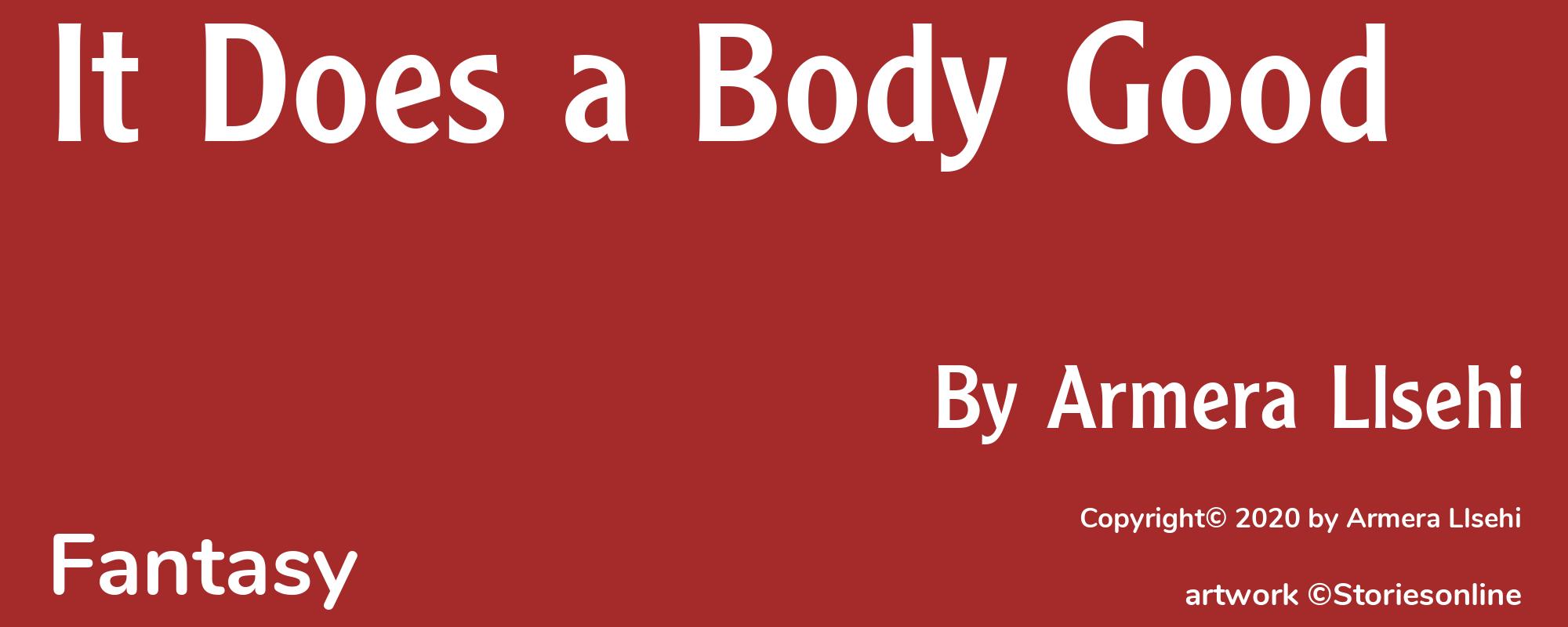 It Does a Body Good - Cover