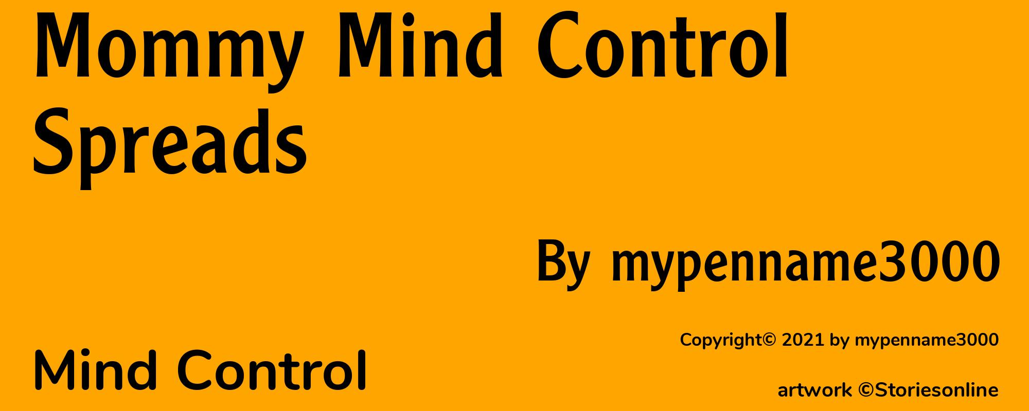 Mommy Mind Control Spreads - Cover