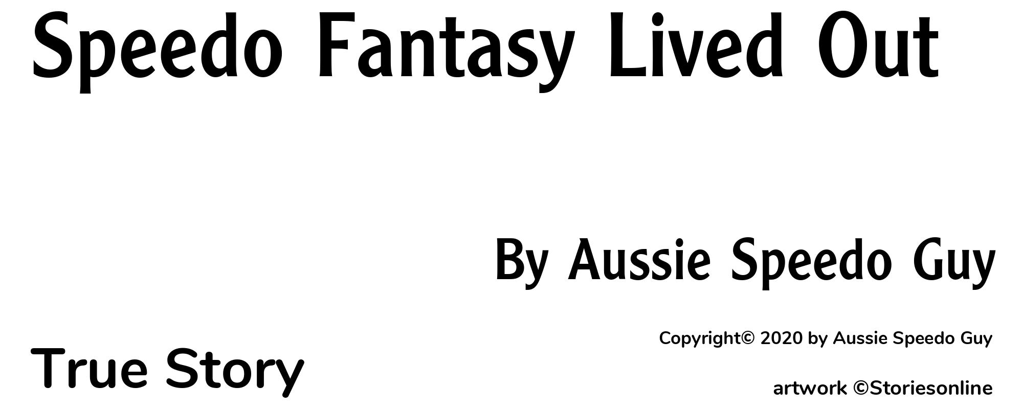 Speedo Fantasy Lived Out - Cover