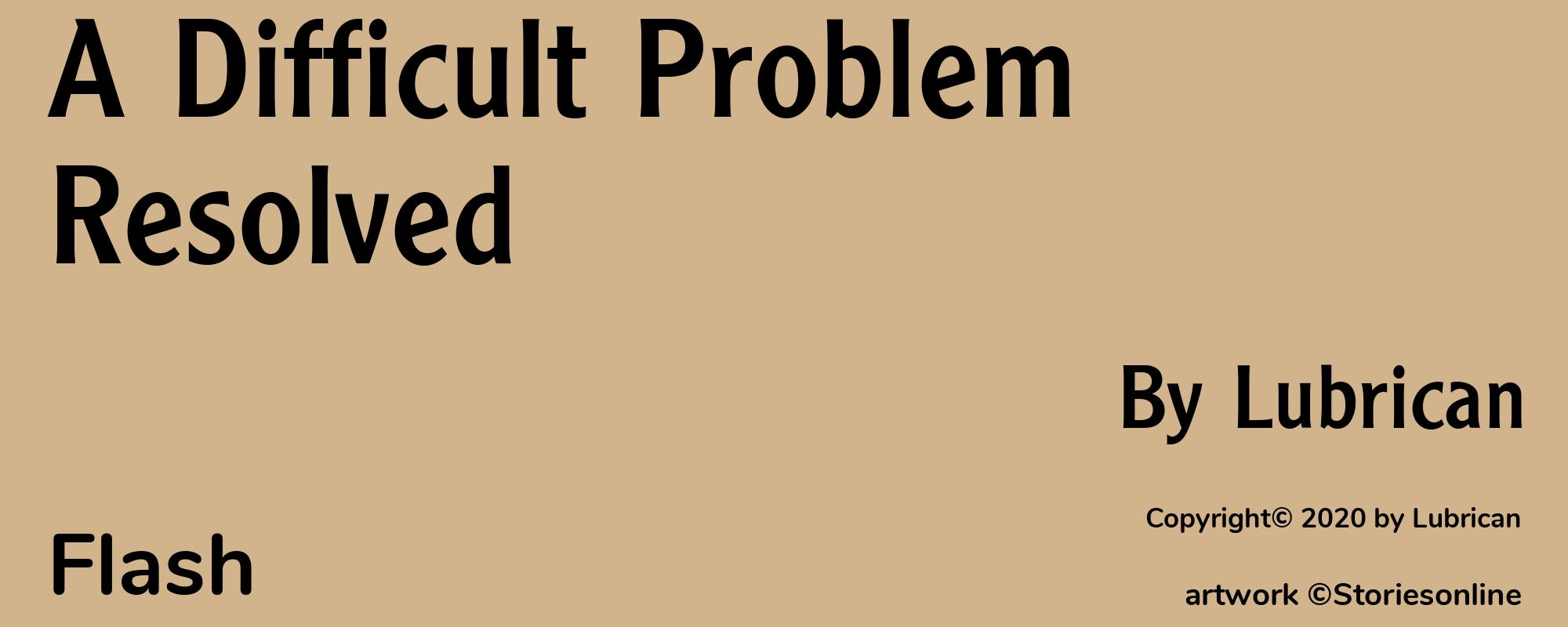A Difficult Problem Resolved - Cover