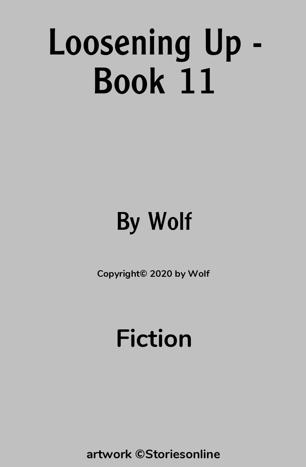 Fiction Sex Story: Loosening Up - Book 11: Chapter 20: Idaho by Wolf