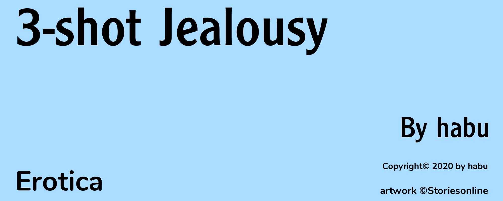 3-shot Jealousy - Cover