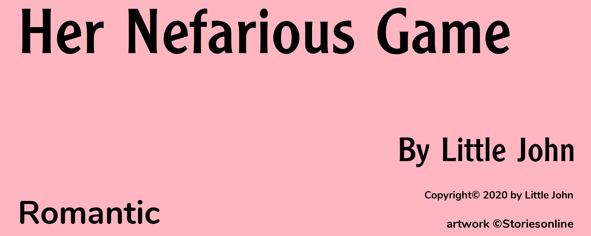 Her Nefarious Game - Cover