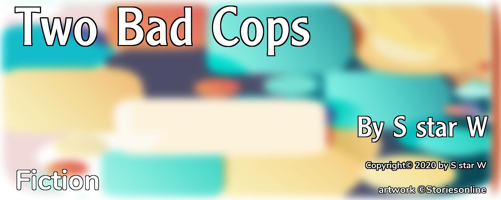 Two Bad Cops - Cover