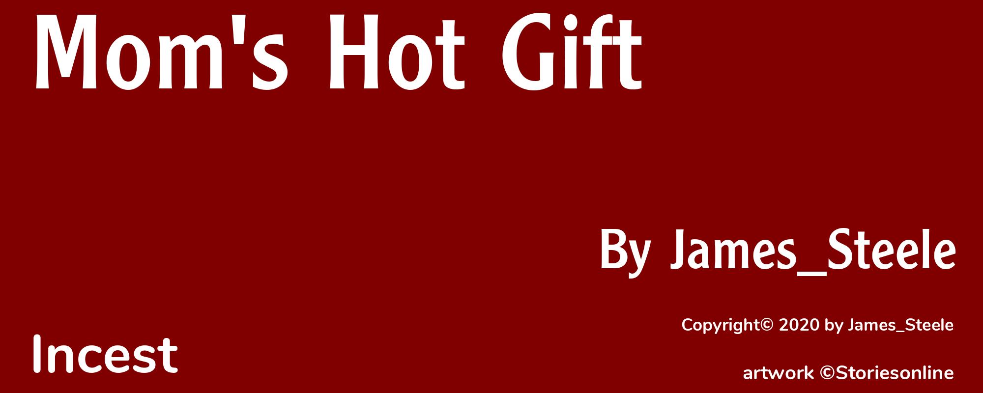 Mom's Hot Gift - Cover