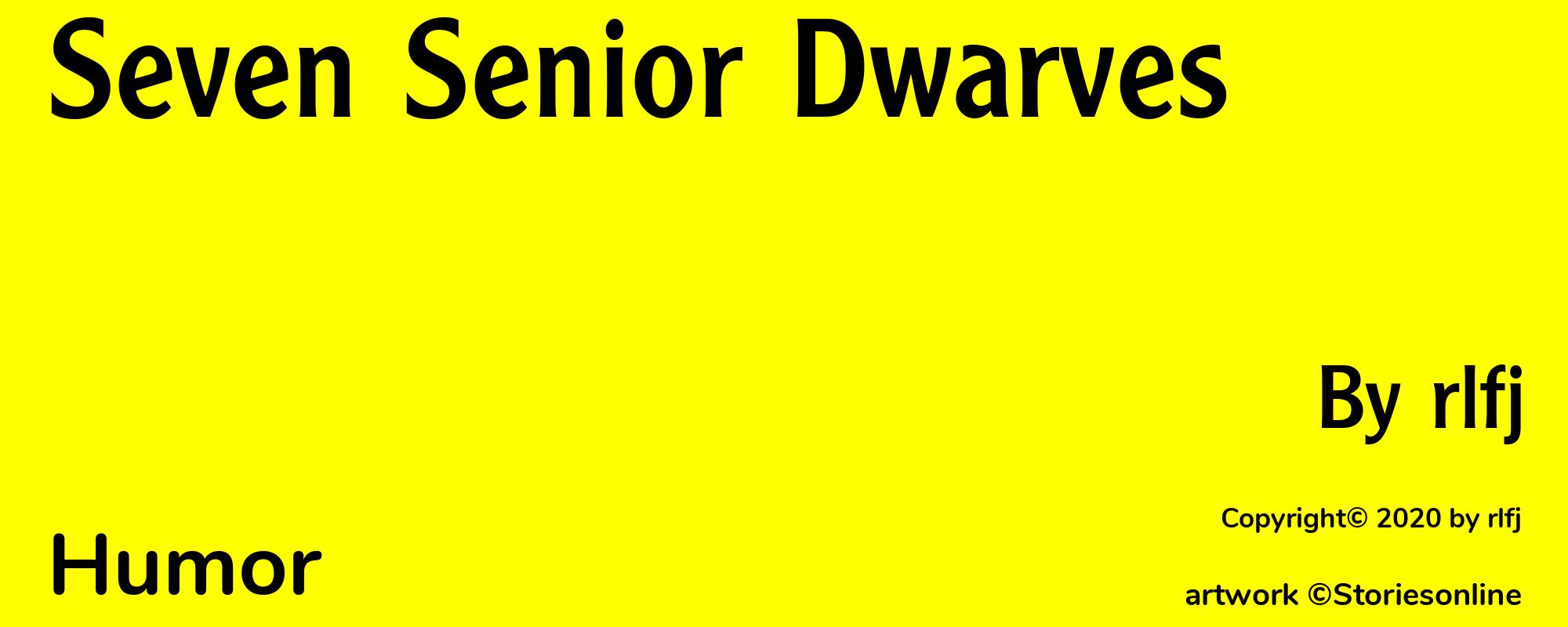 Seven Senior Dwarves - Cover