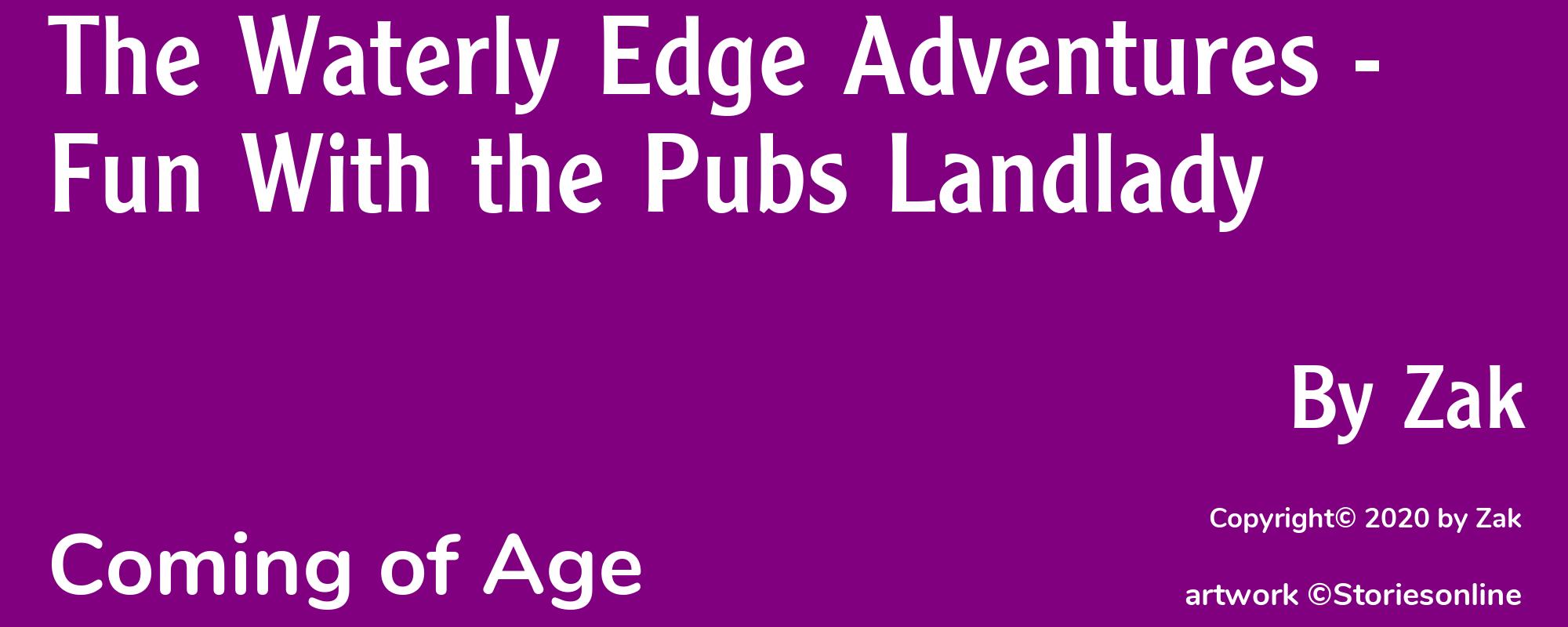 The Waterly Edge Adventures - Fun With the Pubs Landlady - Cover
