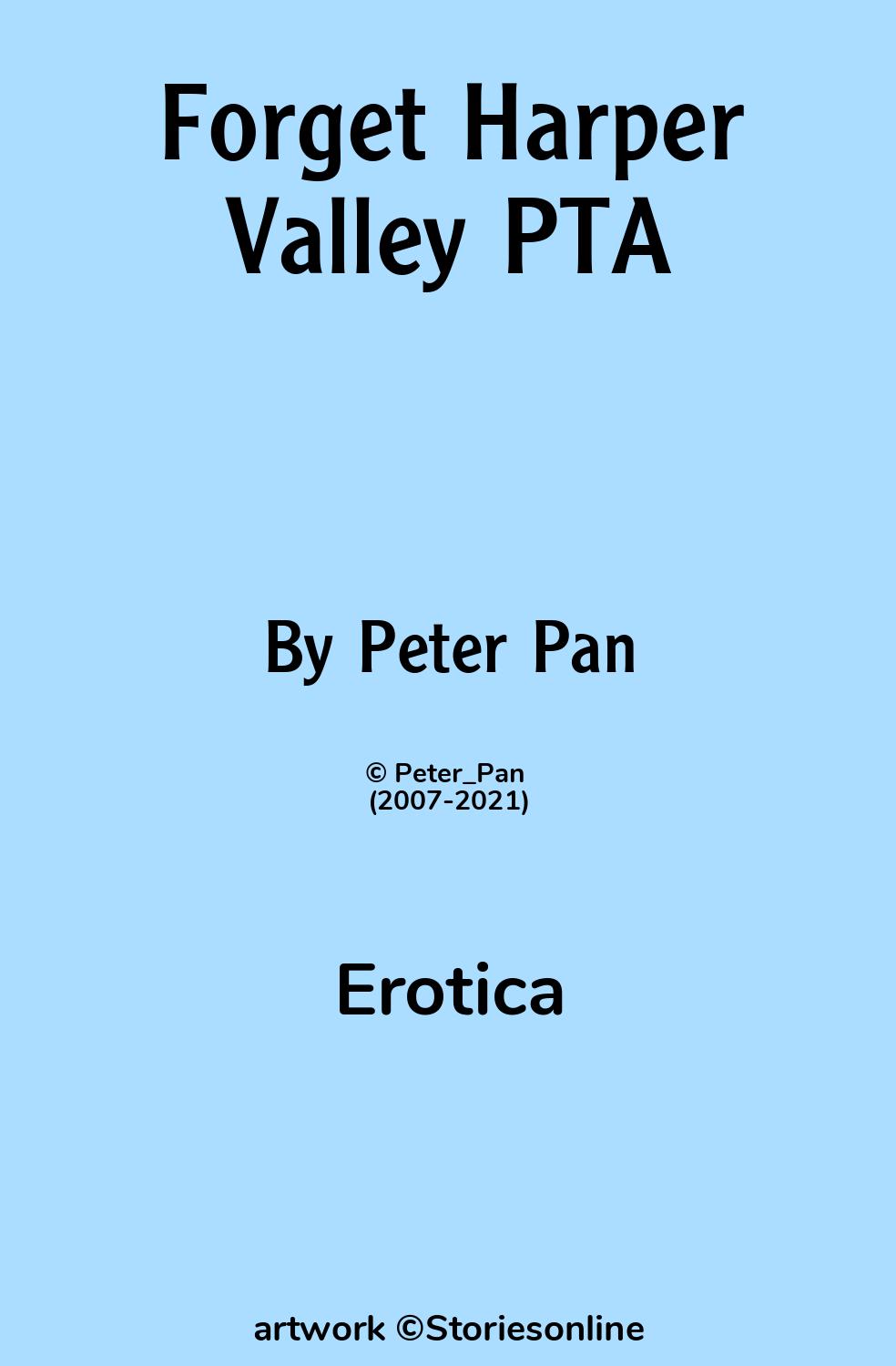 Erotica Sex Story: Forget Harper Valley PTA: Chapter 5 by Peter Pan