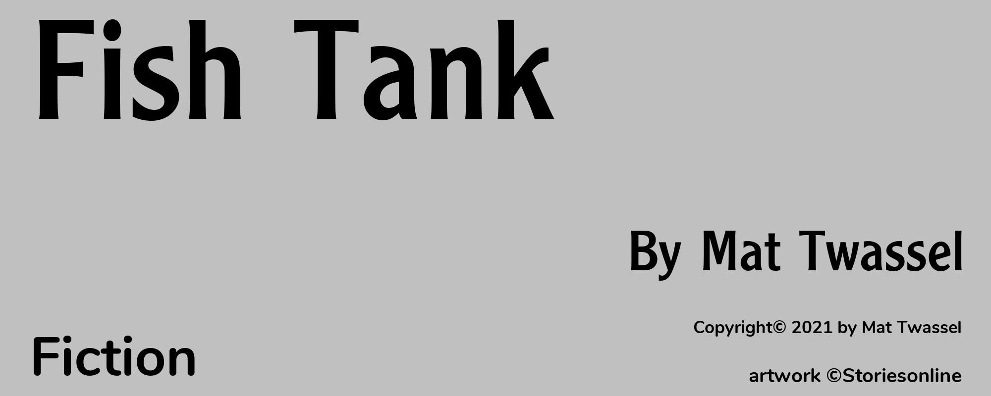 Fish Tank - Cover