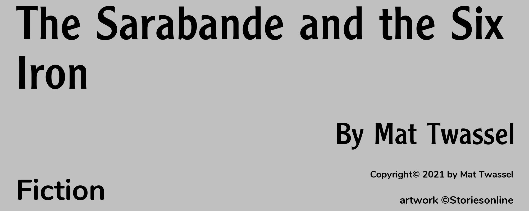 The Sarabande and the Six Iron - Cover