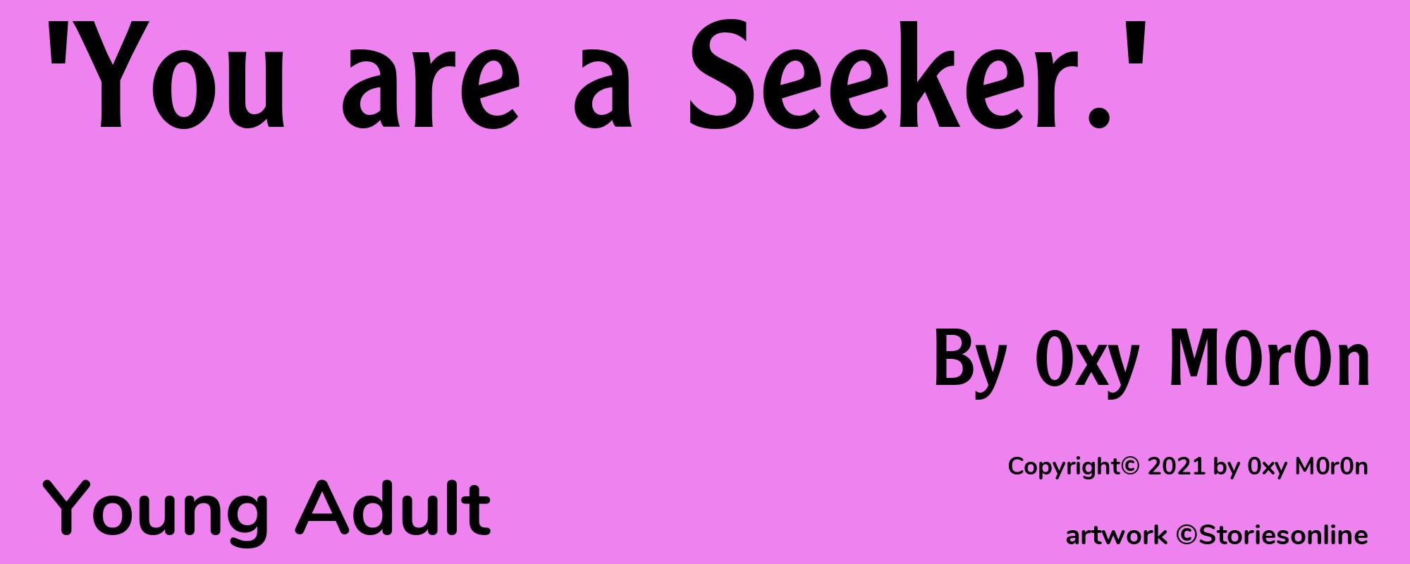 'You are a Seeker.' - Cover