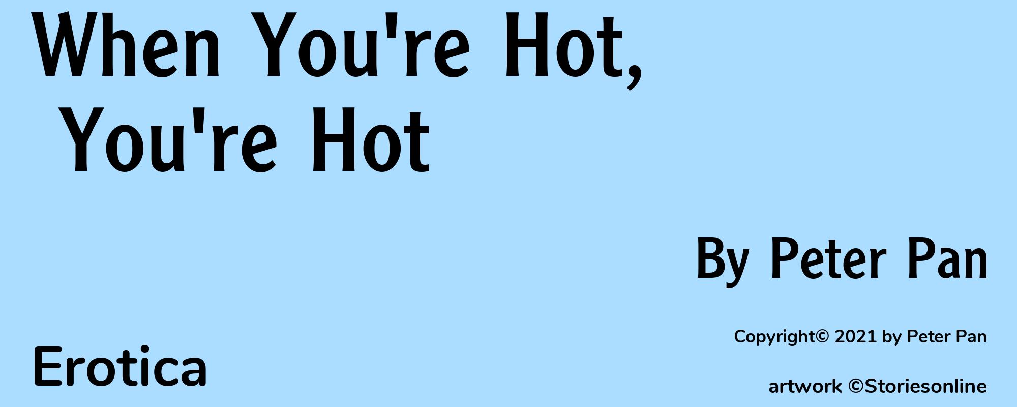 When You're Hot, You're Hot - Cover