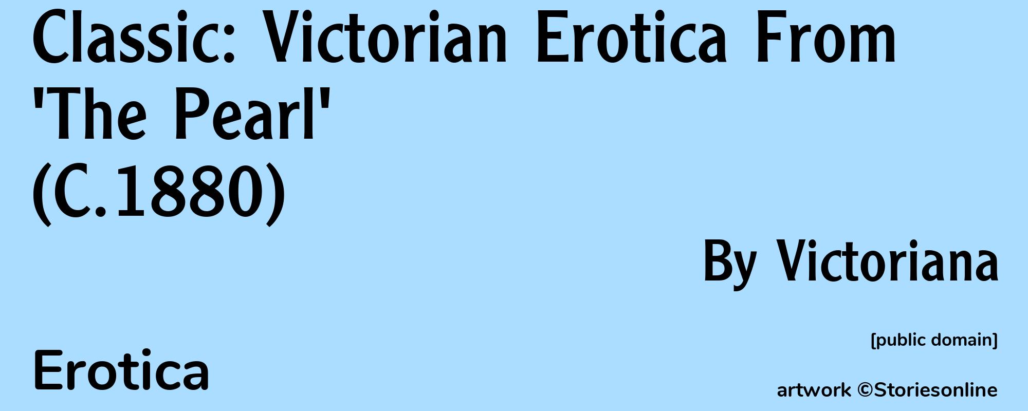 Classic: Victorian Erotica From 'The Pearl' (C.1880) - Cover
