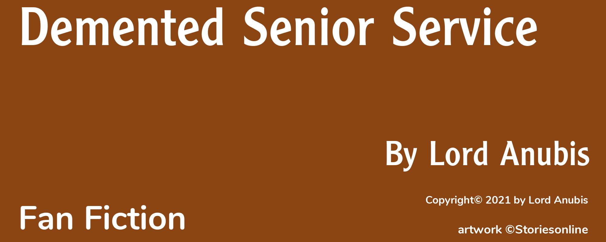 Demented Senior Service - Cover