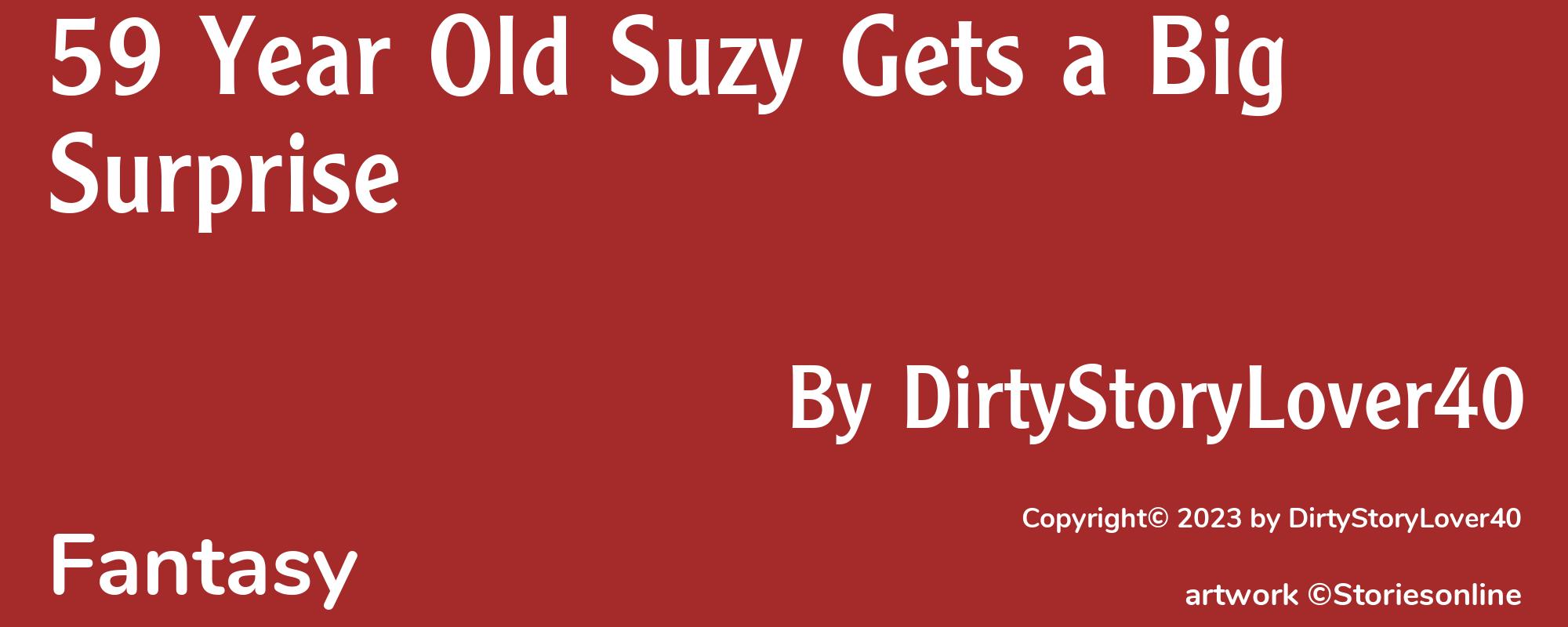 59 Year Old Suzy Gets a Big Surprise - Cover
