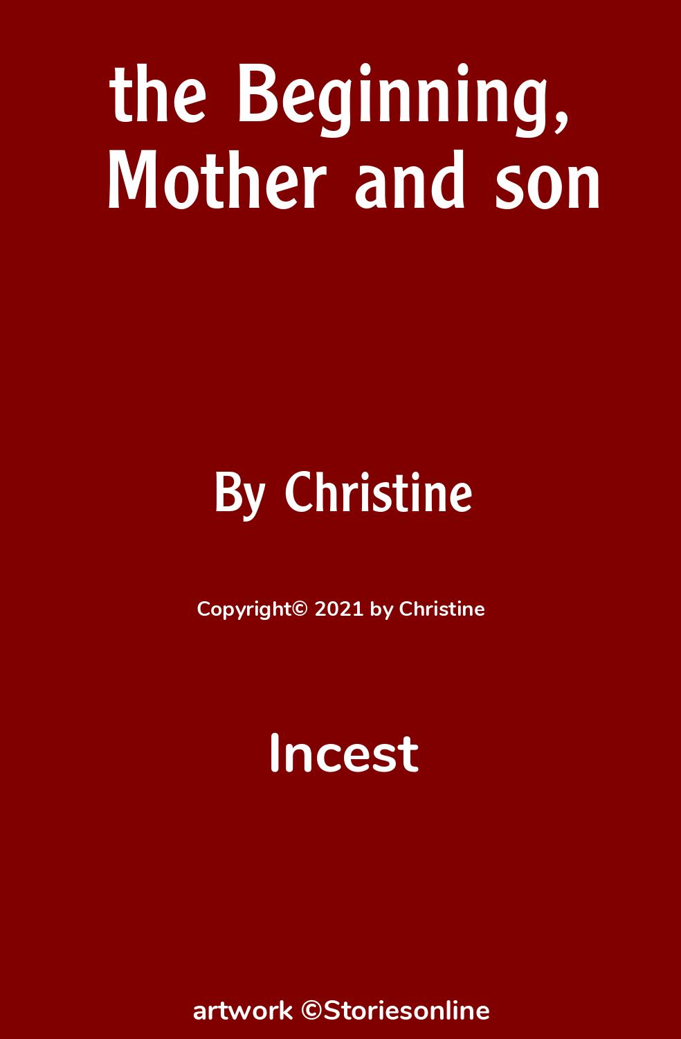 the Beginning, Mother and son - Incest Sex Story