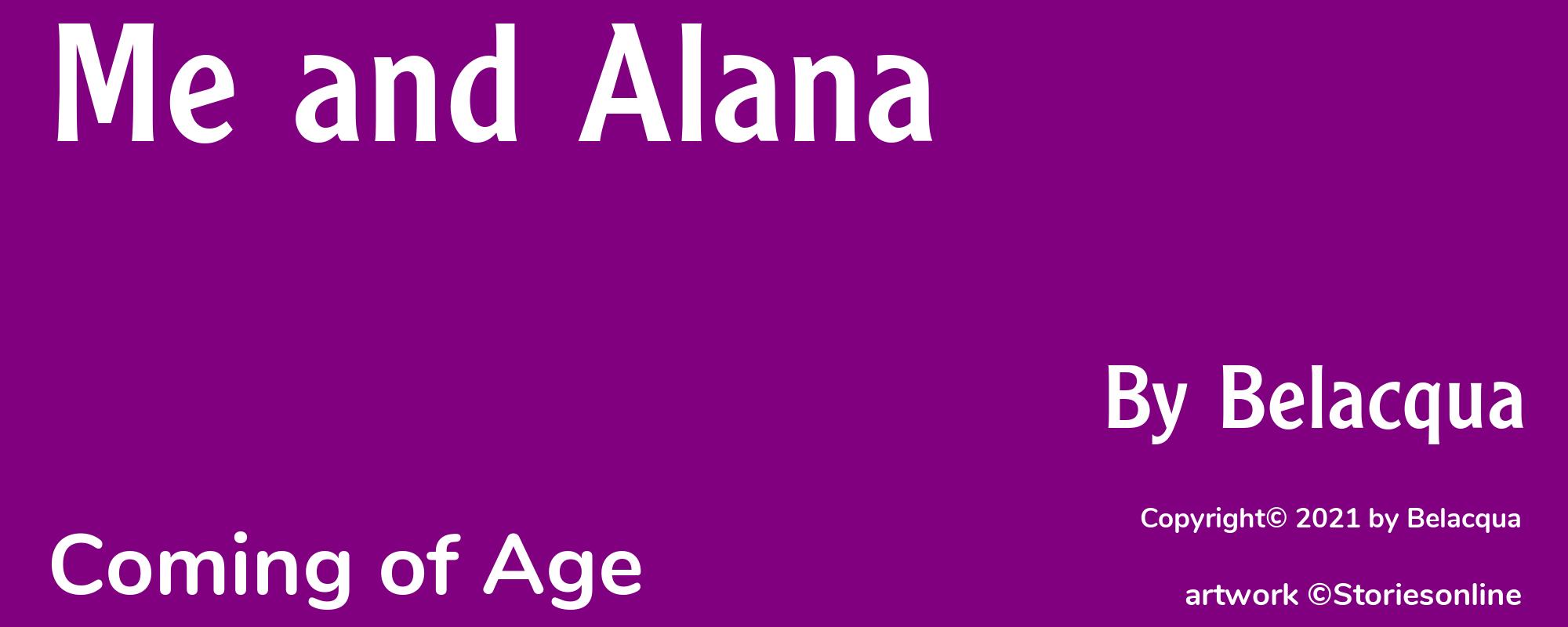 Me and Alana - Cover