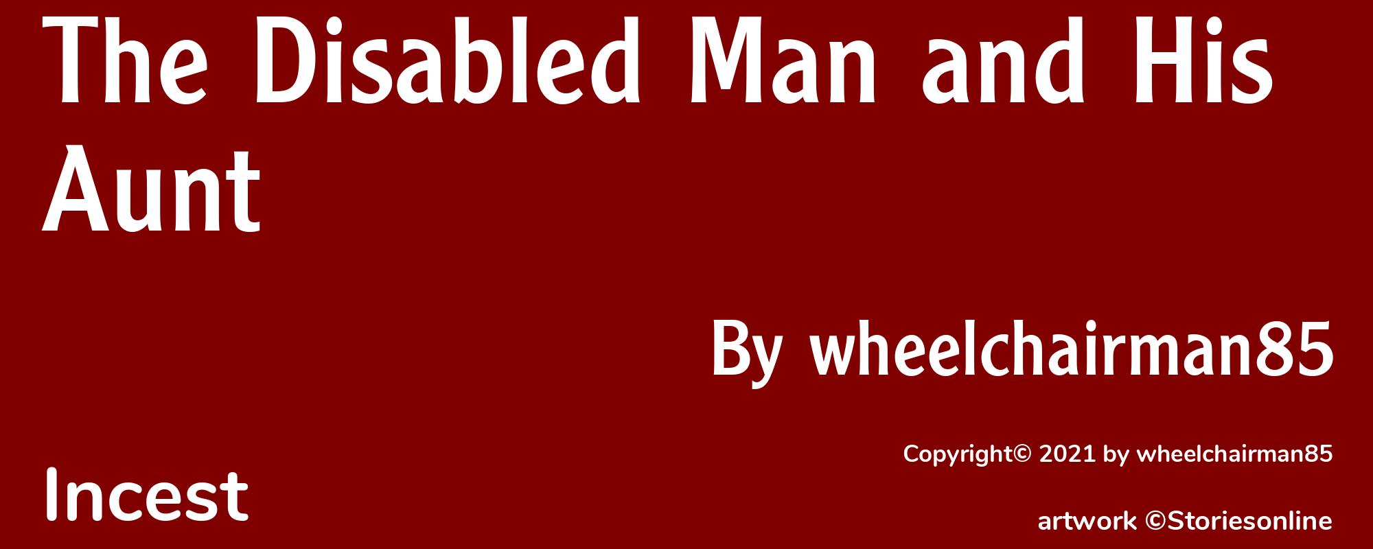 The Disabled Man and His Aunt - Cover
