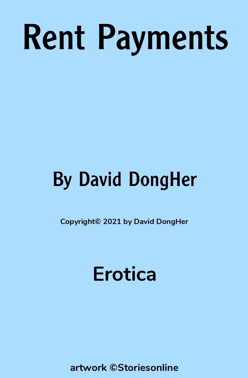 Erotica Sex Story: Rent Payments: Chapter 1: Anna by David DongHer