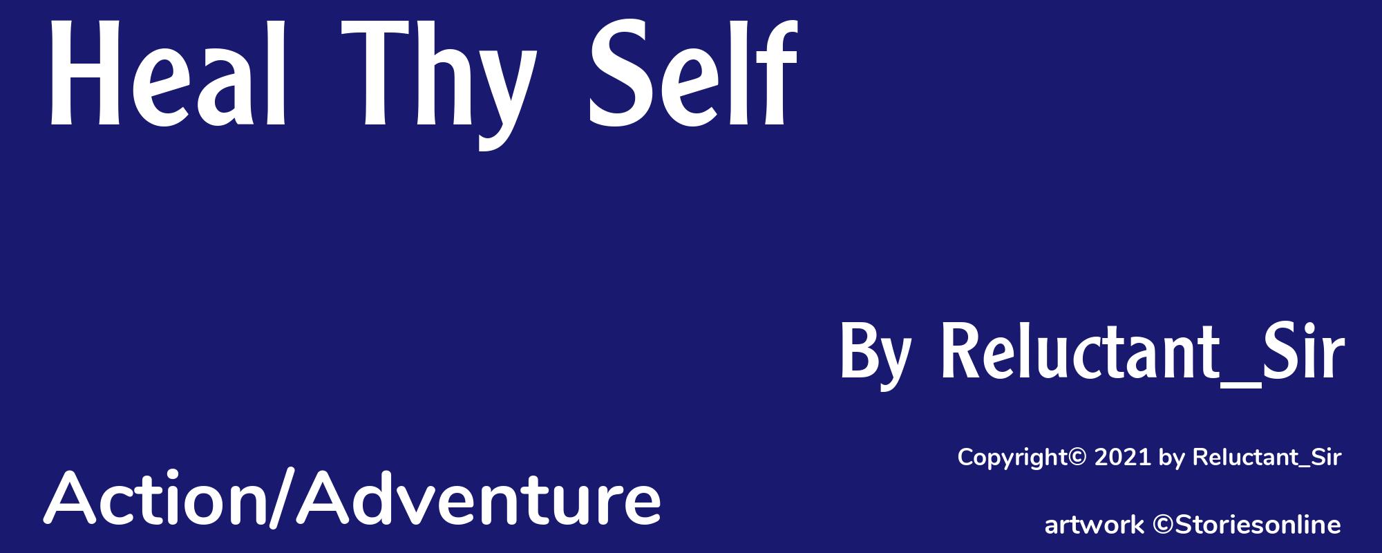 Heal Thy Self - Cover