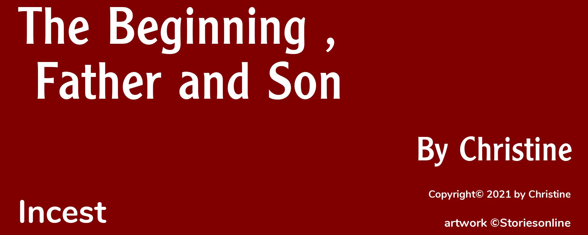 The Beginning , Father and Son - Cover