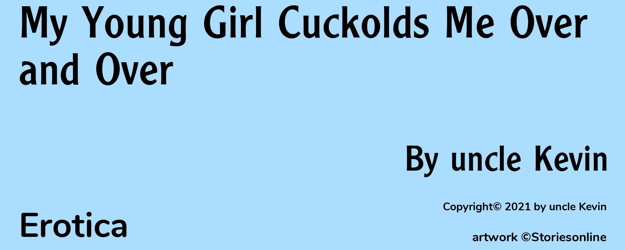 My Young Girl Cuckolds Me Over and Over - Cover
