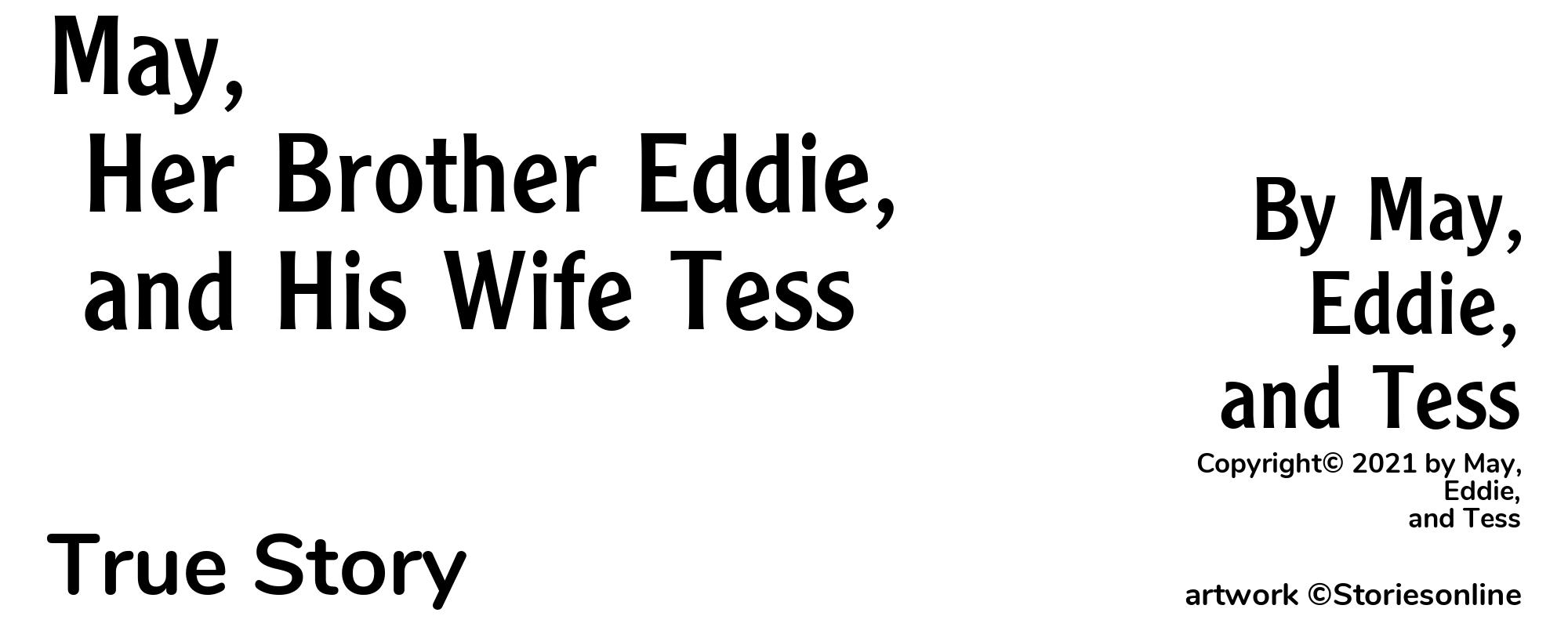 May, Her Brother Eddie, and His Wife Tess - Cover