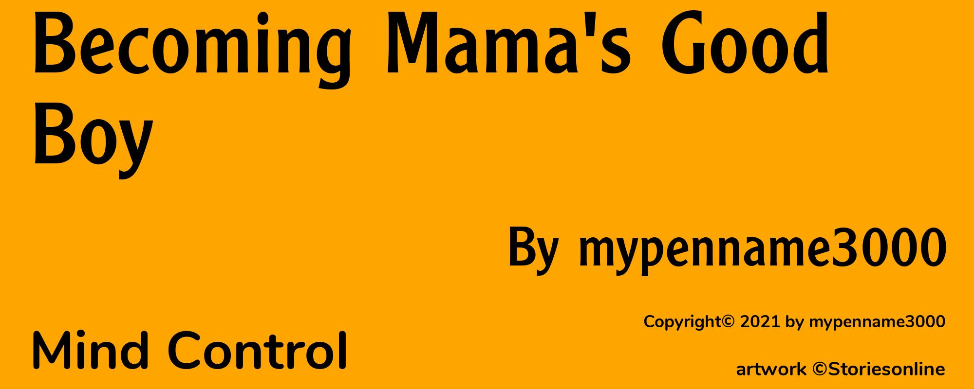 Becoming Mama's Good Boy - Cover