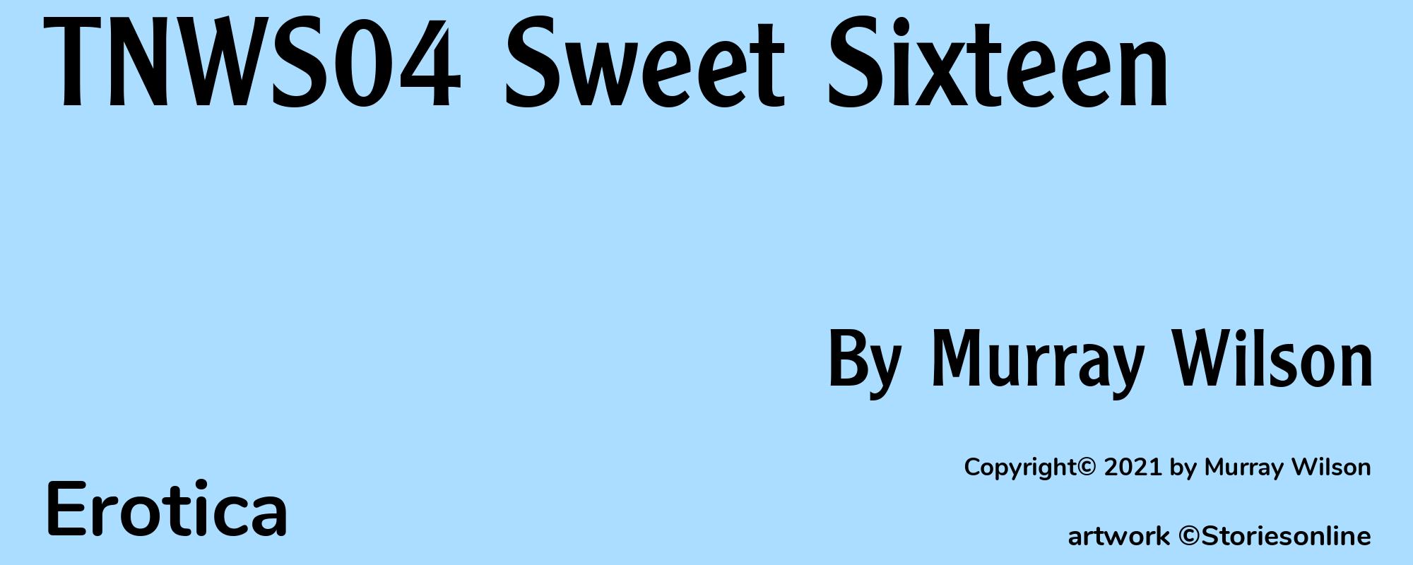 TNWS04 Sweet Sixteen - Cover