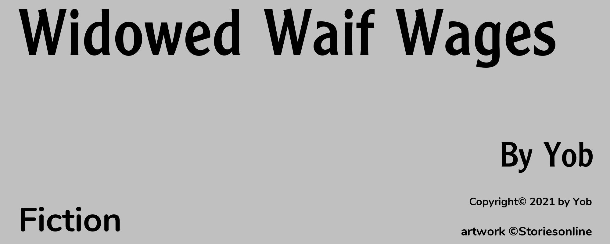 Widowed Waif Wages - Cover