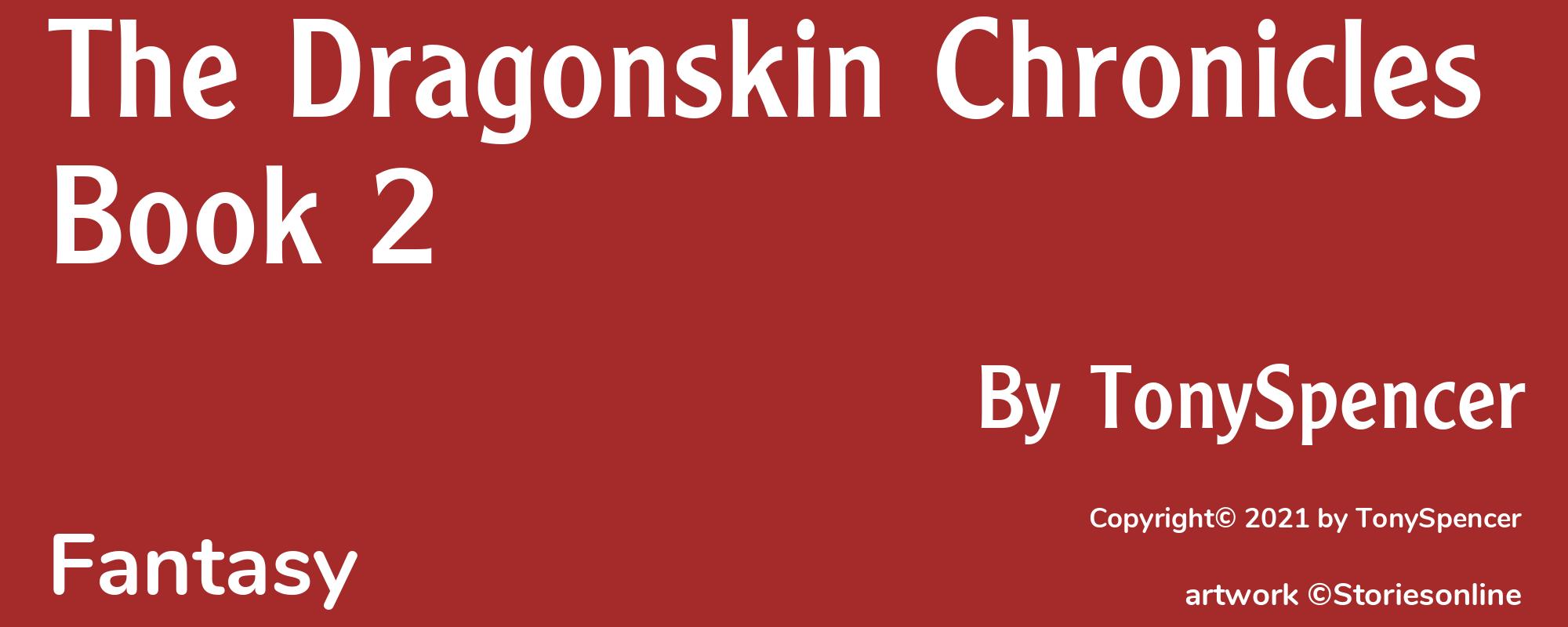 The Dragonskin Chronicles Book 2 - Cover
