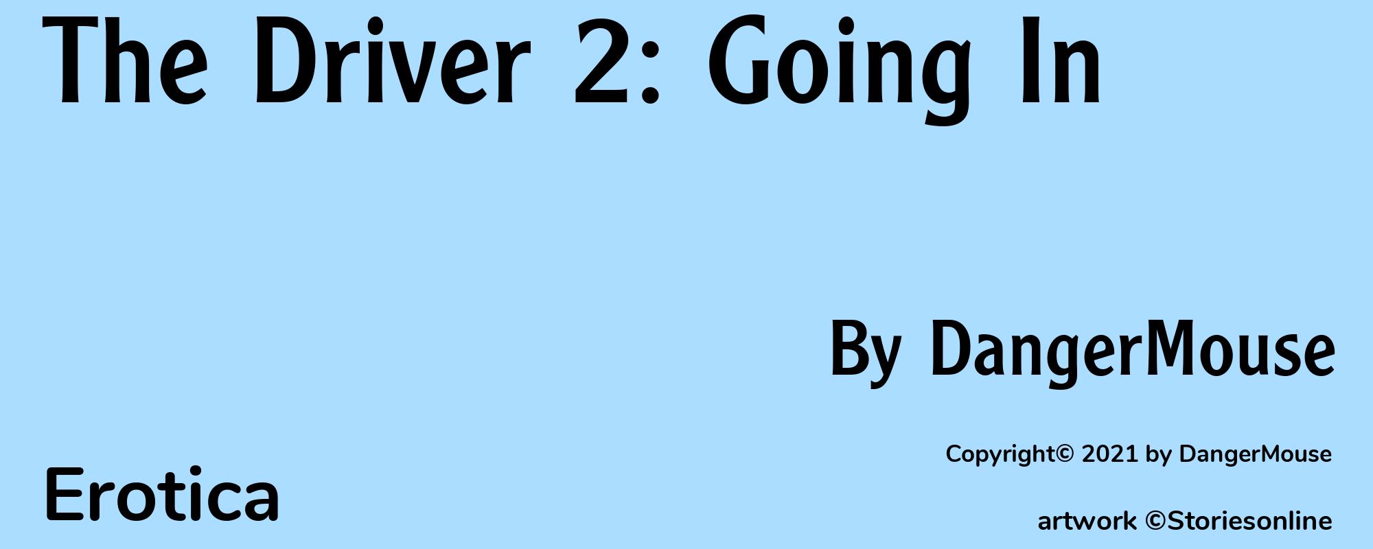 The Driver 2: Going In - Cover