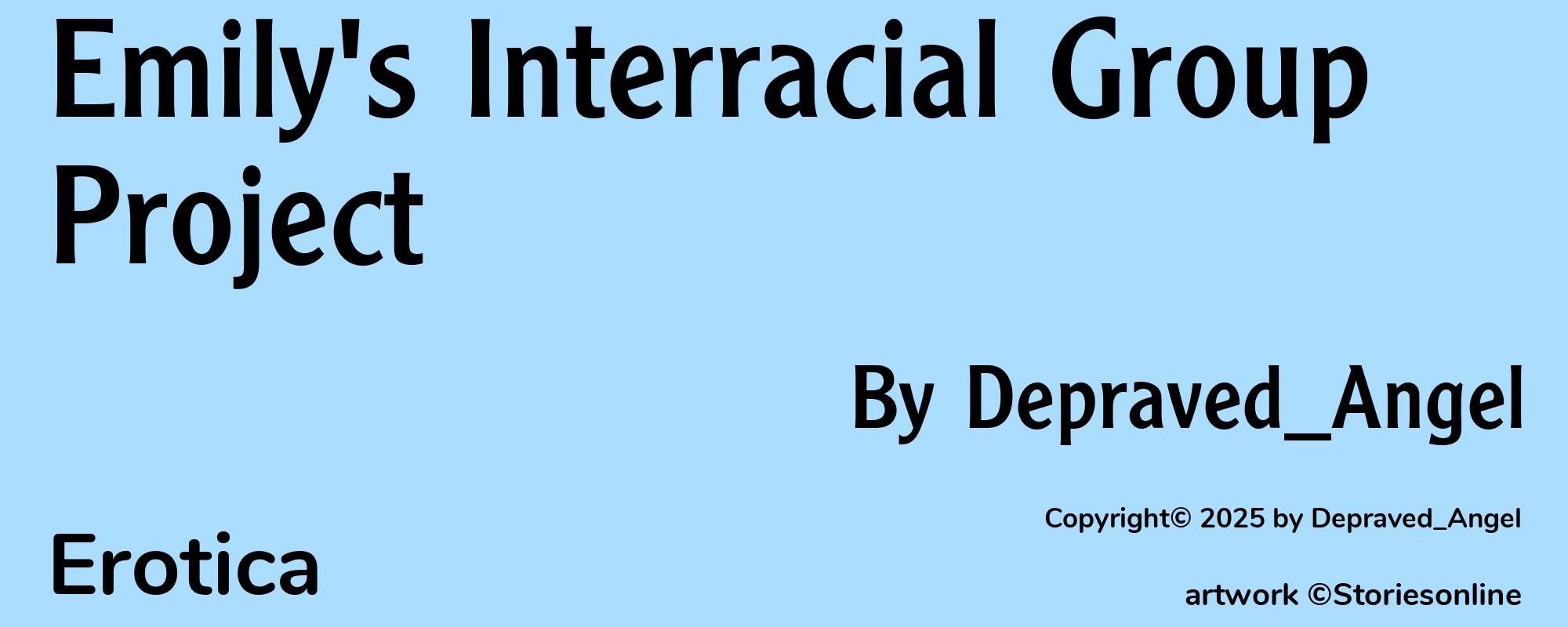 Emily's Interracial Group Project - Cover