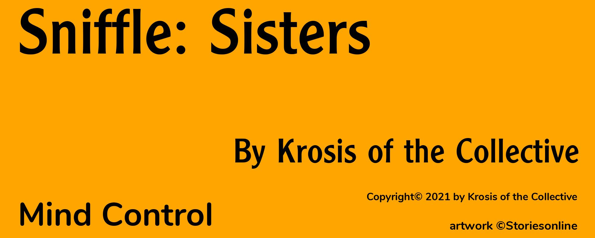 Sniffle: Sisters - Cover