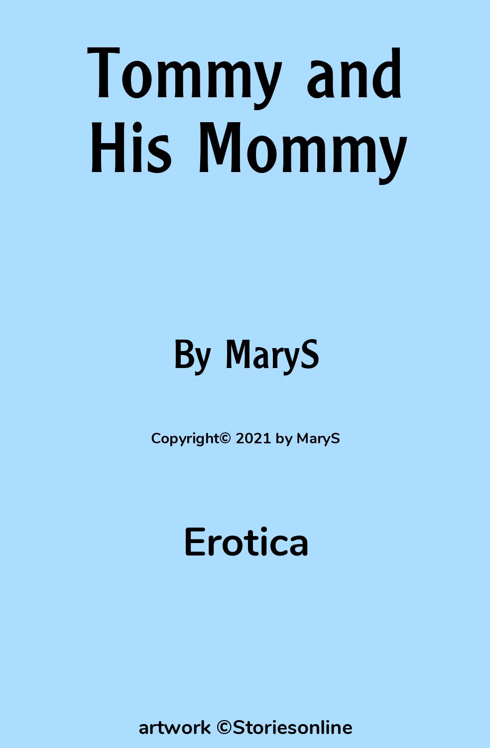 Tommy and His Mommy - Erotica Sex Story