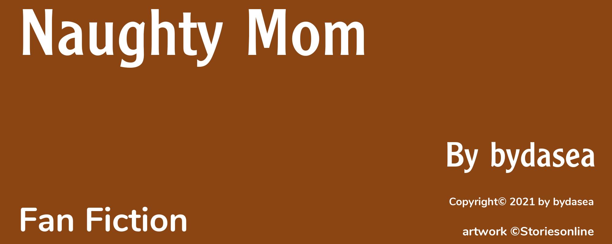 Naughty Mom - Cover