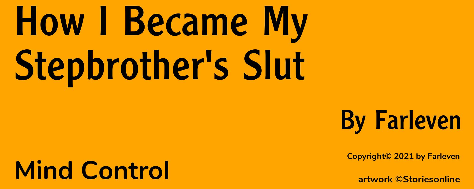 How I Became My Stepbrother's Slut - Cover