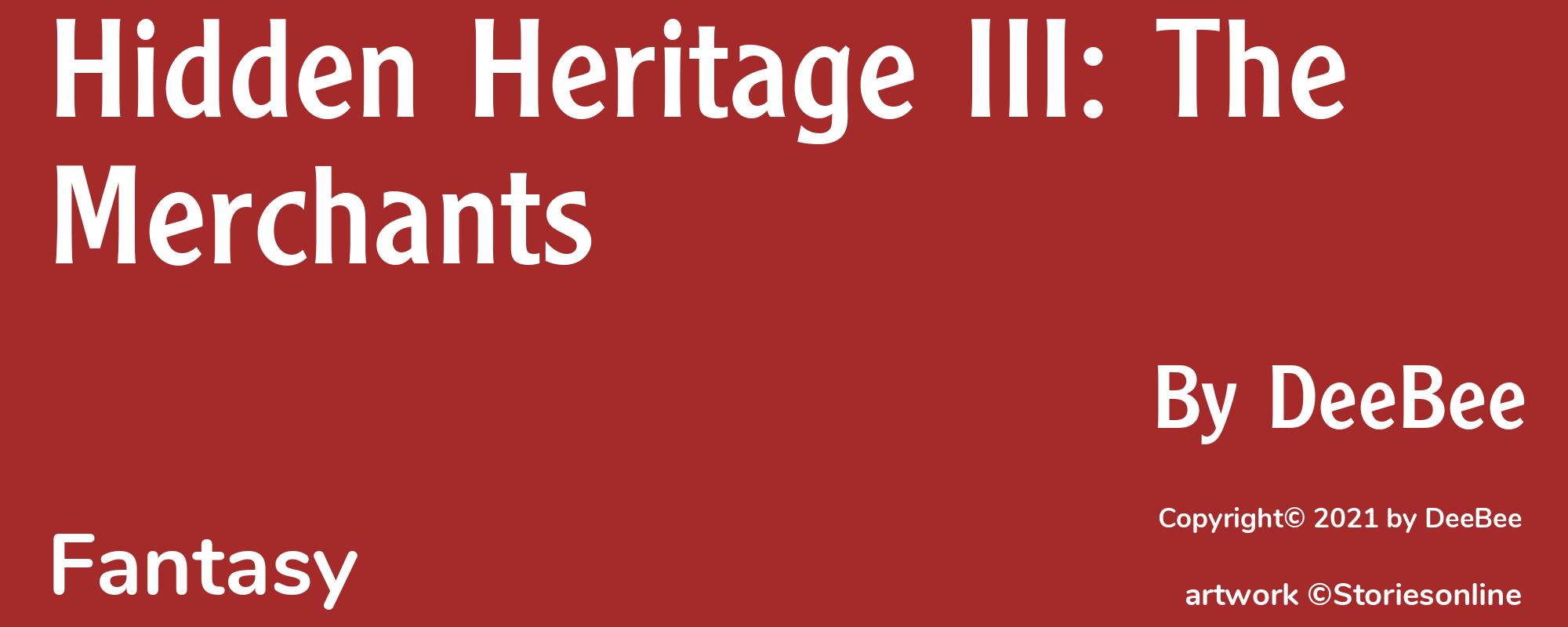 Hidden Heritage III: The Merchants - Cover