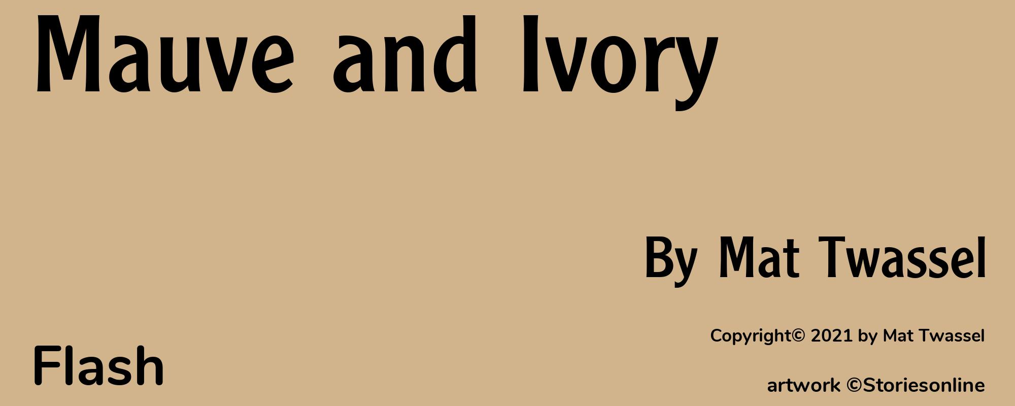 Mauve and Ivory - Cover