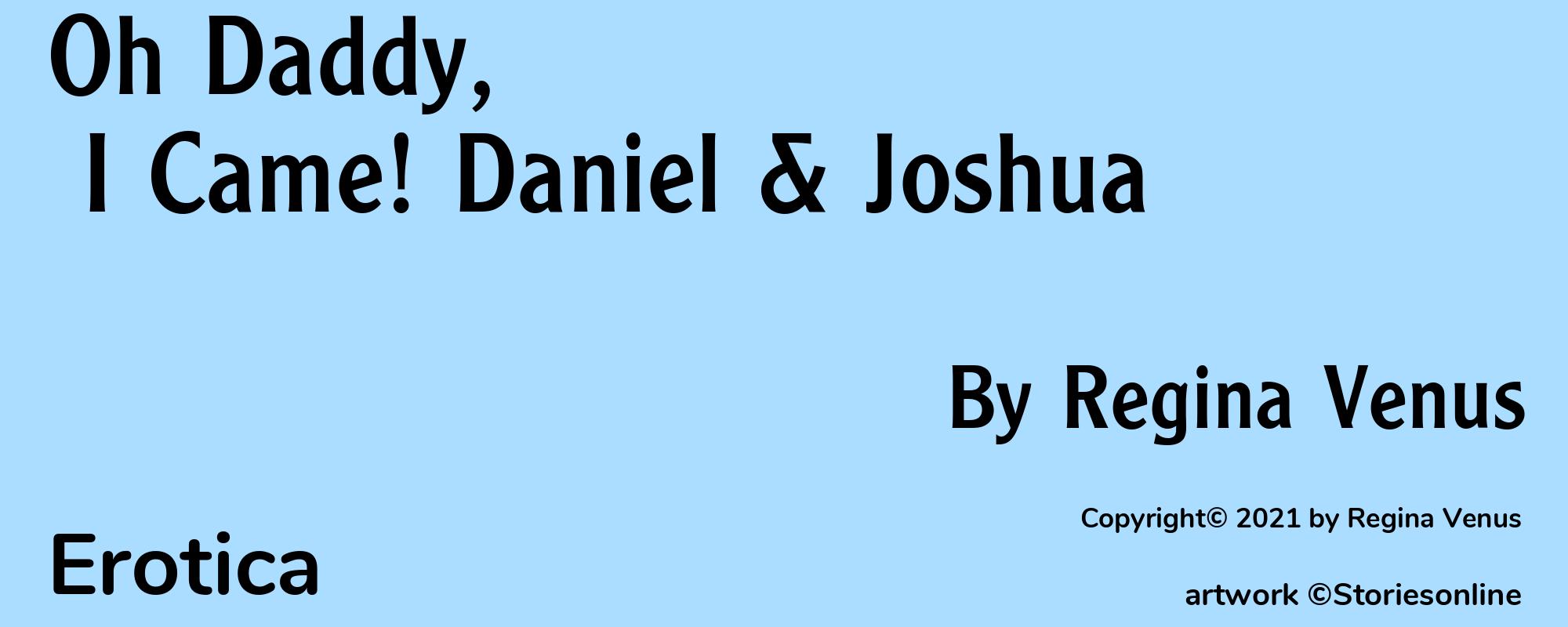 Oh Daddy, I Came! Daniel & Joshua - Cover