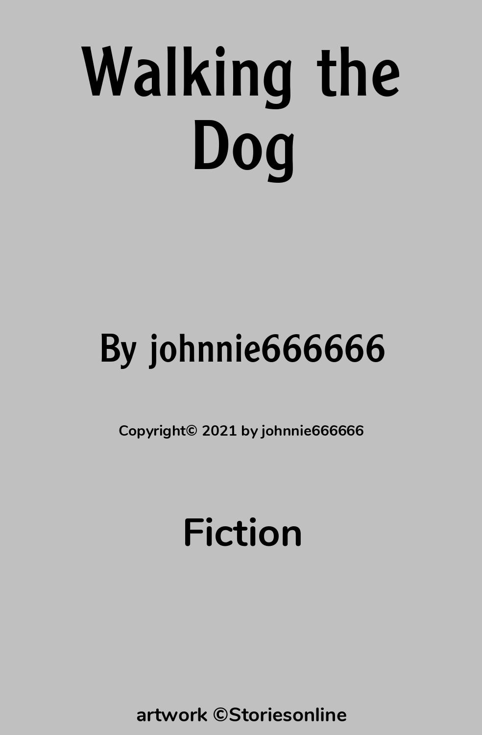 Walking the Dog - Fiction Sex Story