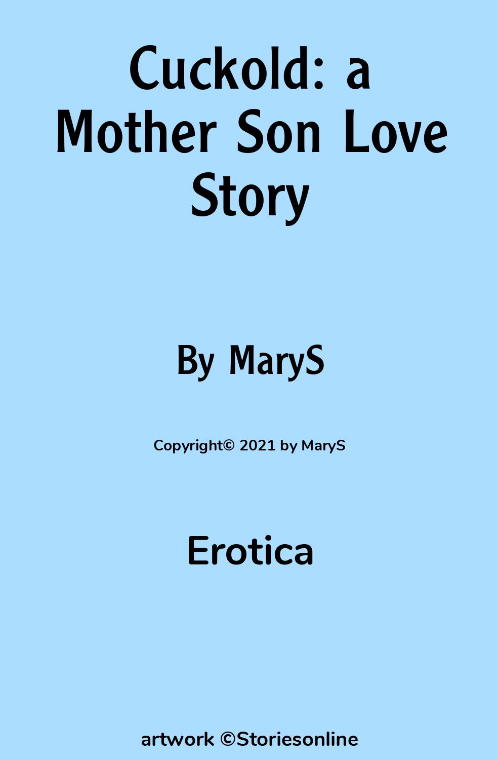 Cuckold: a Mother Son Love Story - Erotica Sex Story