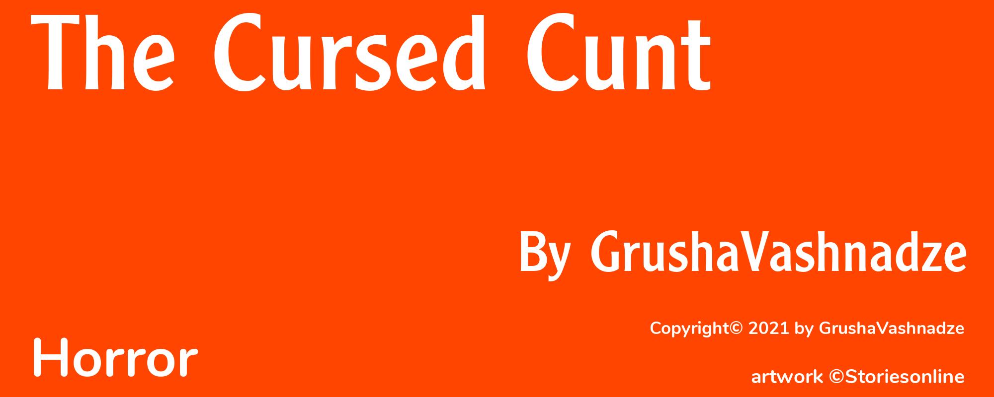 The Cursed Cunt - Cover
