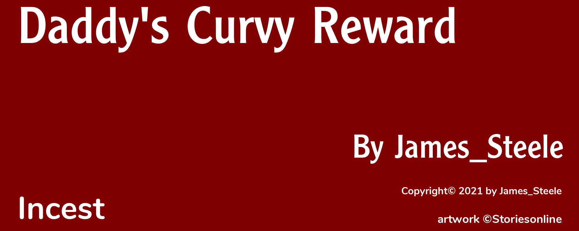 Daddy's Curvy Reward - Cover