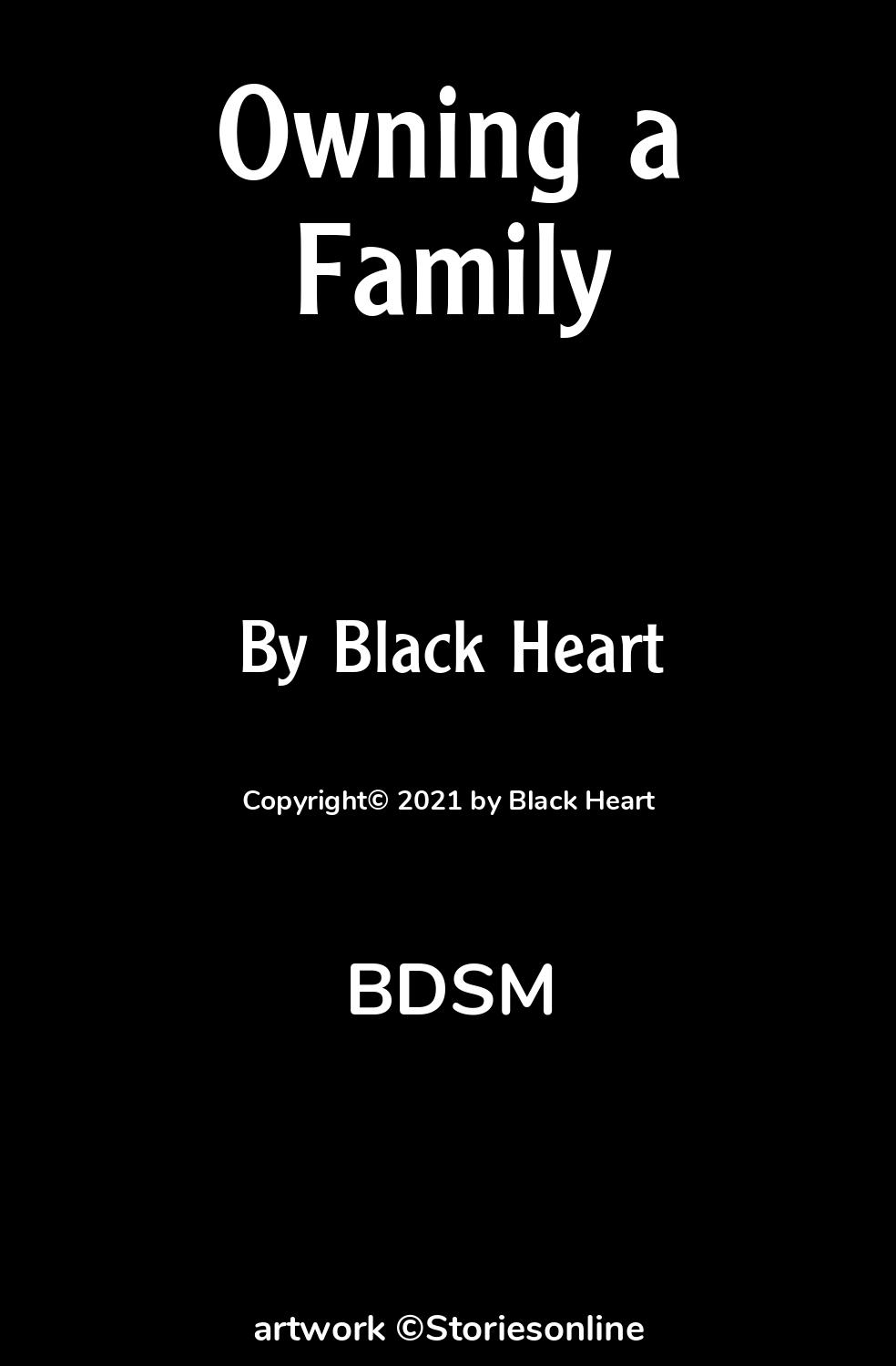 BDSM Sex Story: Owning a Family: Chapter 6 by Black Heart