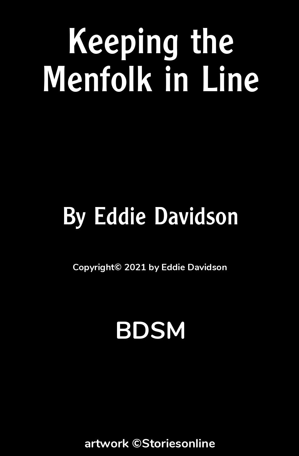 BDSM Sex Story: Keeping the Menfolk in Line: Chapter 2 by Eddie Davidson