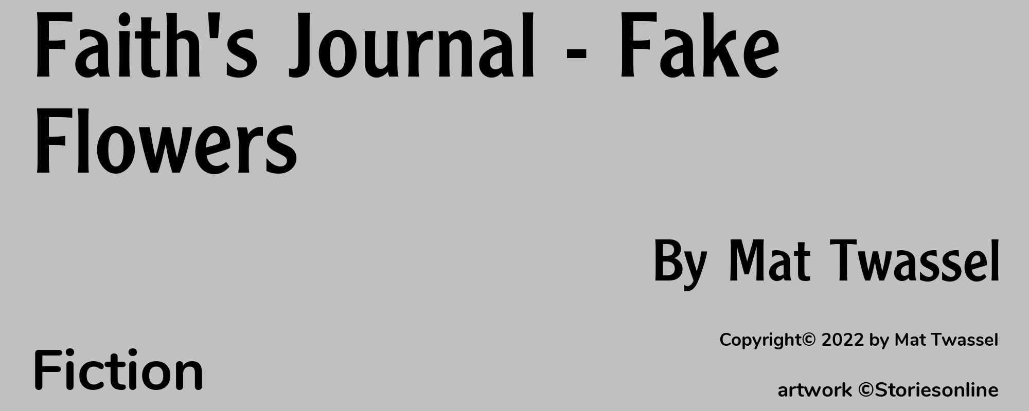 Faith's Journal - Fake Flowers - Cover