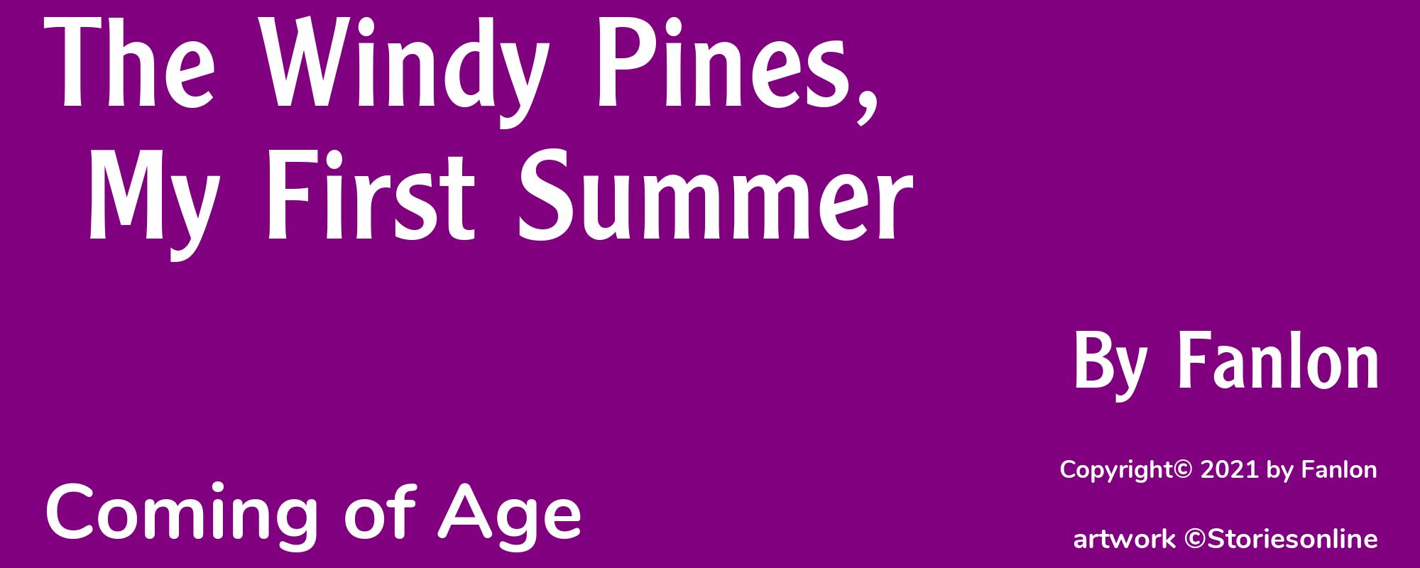 The Windy Pines, My First Summer - Cover
